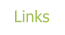 Links